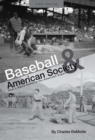Image for Baseball and American Society