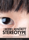 Image for The Model Minority Stereotype Reader