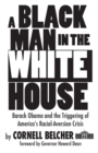 Image for A Black Man in the White House
