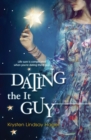 Image for Dating the It Guy