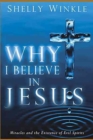 Image for Why I Believe In Jesus
