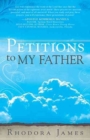 Image for Petitions To My Father