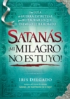 Image for Satanas, !mi milagro no es tuyo!
