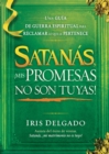 Image for Satanas, !mis promesas no son tuyas!