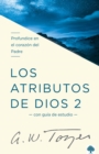 Image for Los Atributos de Dios - Vol.2 (Incluye Guia de Estudio)