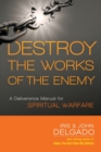 Image for Destroy The Works Of The Enemy