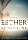 Image for Esther Anointing