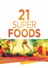 Image for 21 Super Foods