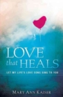 Image for Love That Heals