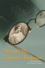 Image for Through My Trifocals Backward