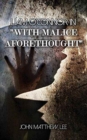 Image for Liam O&#39;Connor in &#39;With Malice Aforethought&#39;