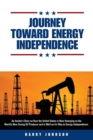 Image for Journey Toward Energy Independence