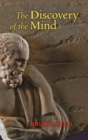 Image for The Discovery of the Mind : The Greek Origins of European Thought