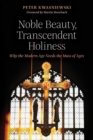 Image for Noble Beauty, Transcendent Holiness