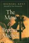 Image for The Mass of Brother Michel