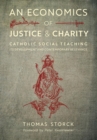 Image for An Economics of Justice and Charity
