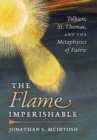 Image for The Flame Imperishable