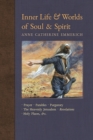 Image for Inner Life and Worlds of Soul &amp; Spirit
