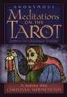 Image for Meditations on the Tarot : A Journey into Christian Hermeticism