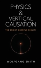 Image for Physics and Vertical Causation