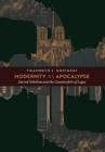 Image for Modernity as Apocalypse : Sacred Nihilism and the Counterfeits of Logos