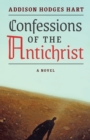 Image for Confessions of the Antichrist (A Novel)