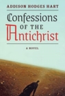 Image for Confessions of the Antichrist (A Novel)