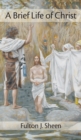 Image for Brief Life of Christ