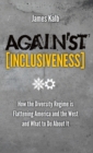 Image for Against Inclusiveness