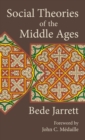 Image for Social Theories of the Middle Ages