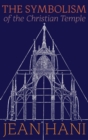 Image for The Symbolism of the Christian Temple