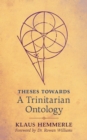 Image for Theses Towards A Trinitarian Ontology