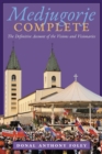 Image for Medjugorje Complete : The Definitive Account of the Visions and Visionaries