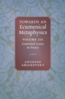 Image for Towards an Ecumenical Metaphysics, Volume 3