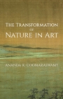 Image for The Transformation of Nature in Art