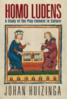 Image for Homo Ludens : A Study of the Play-Element in Culture