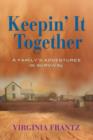 Image for Keepin&#39; It Together