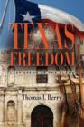 Image for Texas Freedom : Last Stand at the Alamo
