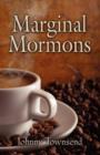Image for Marginal Mormons