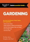 Image for Reader&#39;s Digest Quintessential Guide to Gardening : An A to Z of Lawns, Flowers, Shrubs, Fruits, and Vegetables