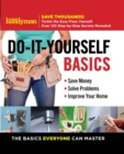 Image for Family Handyman Do-It-Yourself Basics : Save Money, Solve Problems, Improve Your Home