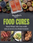 Image for Reader&#39;s Digest Food Cures New Edition : Tasty Remedies to Treat Common Conditions