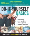 Image for Family Handyman Do-It-Yourself Basics Volume 2 : Save Money, Solve Problems, Improve Your Home