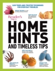 Image for Reader&#39;s Digest Home Hints &amp; Timeless Tips : 2,635 Tried-and-Trusted Techniques for Everyday Troubles