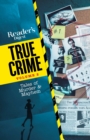 Image for Reader&#39;s Digest True Crimes Vol 2: Tales of Murder &amp; Mayhem