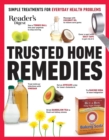 Image for Reader&#39;s Digest Trusted Home Remedies : Trustworthy treatments for EVERYDAY HEALTH PROBLEMS