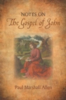 Image for Notes on the Gospel of John