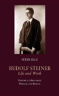 Image for Rudolf Steiner, Life and Work: Weimar and Berlin : Volume 2 : (1890-1900)