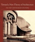 Image for Toward a New Theory of Architecture : The First Goetheanum in Pictures