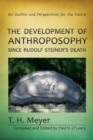 Image for The Development of Anthroposophy Since Rudolf Steiner&#39;s Death